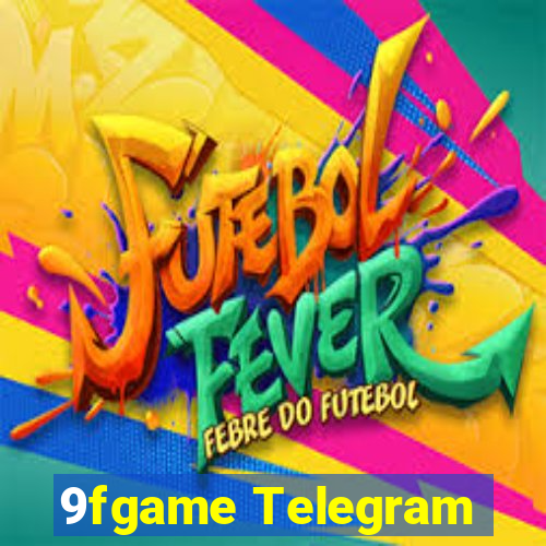 9fgame Telegram